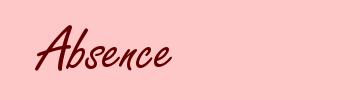 Absence