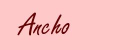 Ancho