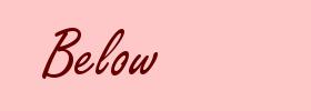 Below