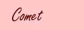 Comet