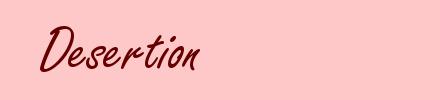 Desertion