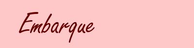 Embarque