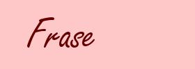 Frase