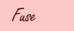 Fuse