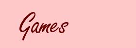Games