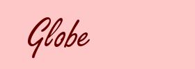 Globe