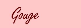 Gouge