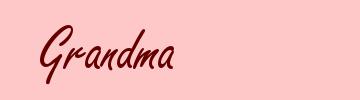 Grandma
