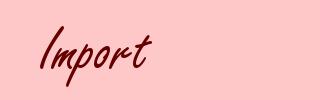 Import