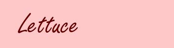 Lettuce