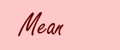 Mean