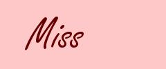 Miss