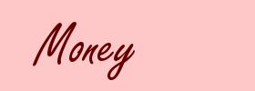 Money