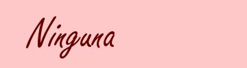 Ninguna