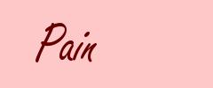 Pain