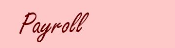 Payroll