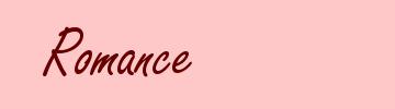 Romance