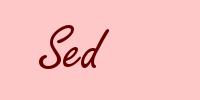 Sed