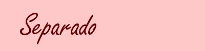 Separado