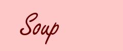 Soup