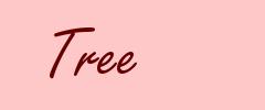 Tree