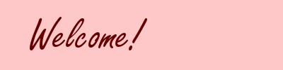 Welcome!