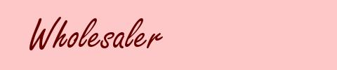 Wholesaler