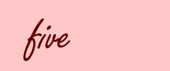 five